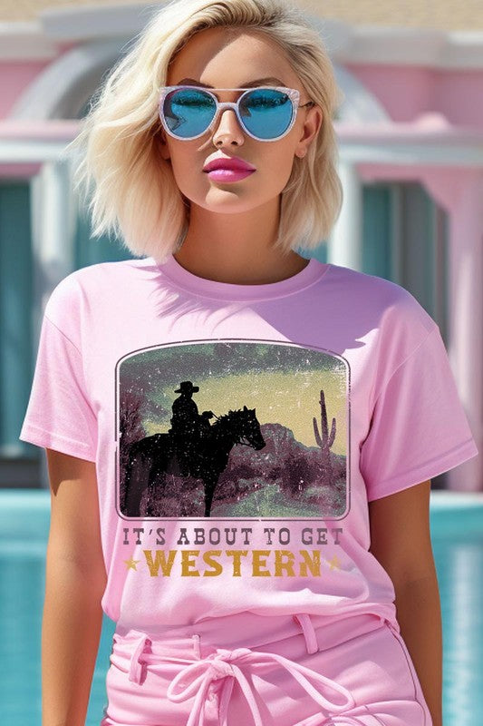 Its About To Get Western Cowboy Graphic T Shirt