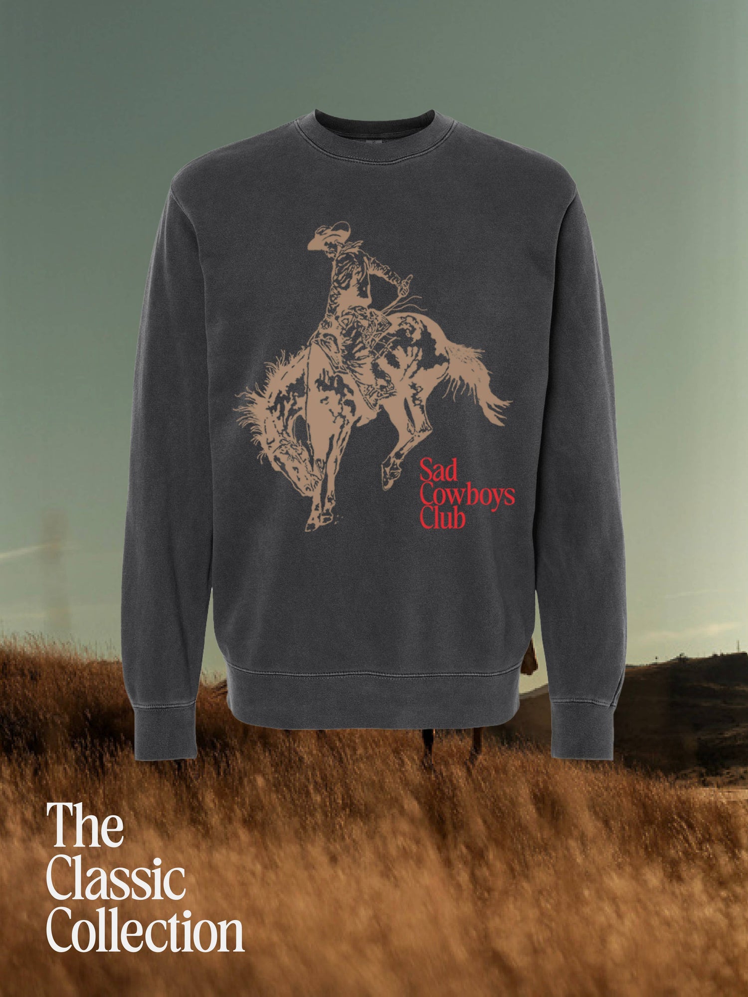 Sad Cowboys Club The Classic Crewneck