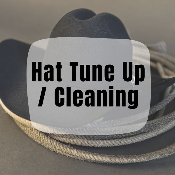 Hat Tune Up and Cleaning