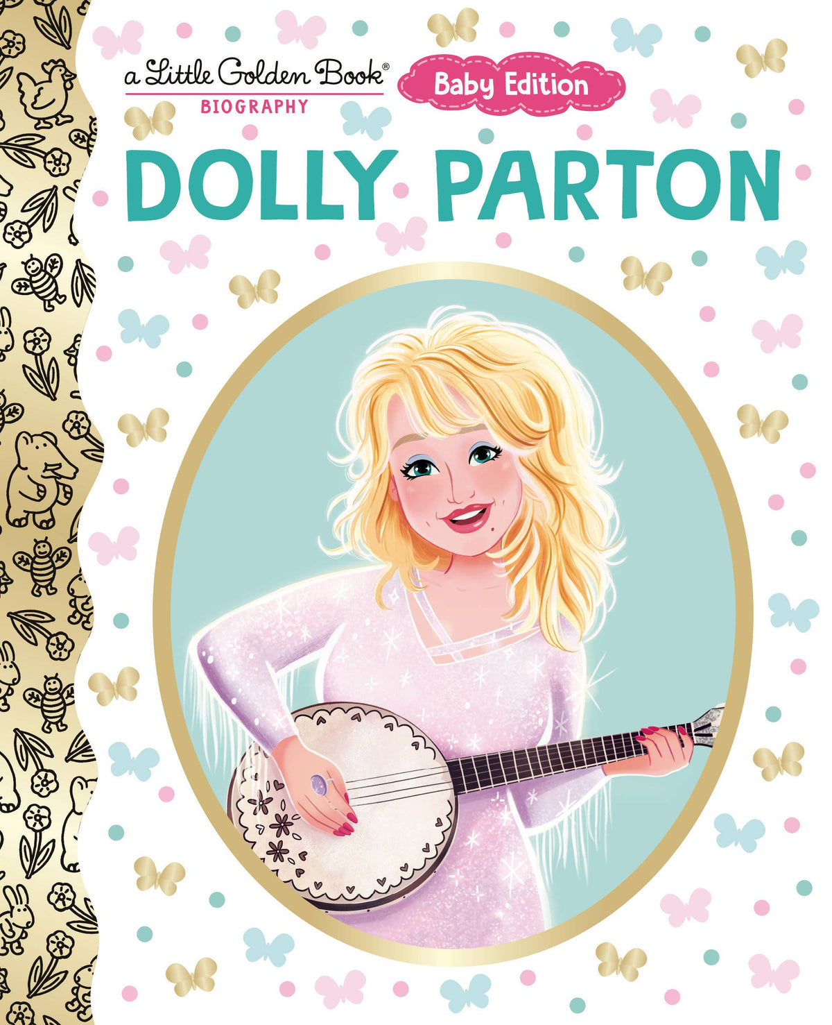 Dolly Parton Baby Edition A Little Golden Book Biography childrens books bolt ranch store