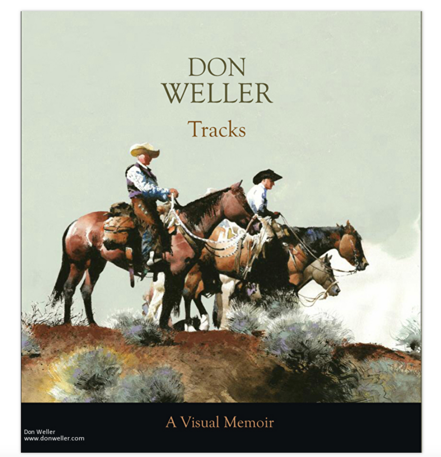 Don Weller Tracks A Visual Memoir Buy at Boltranchstore.com western art
