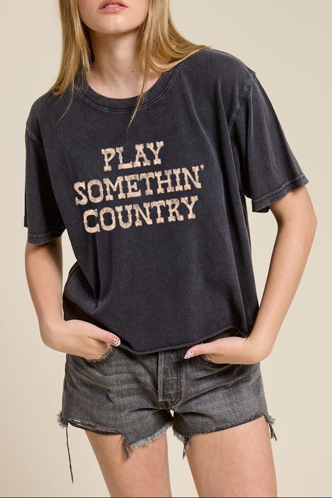 Play Somethin Country Tee