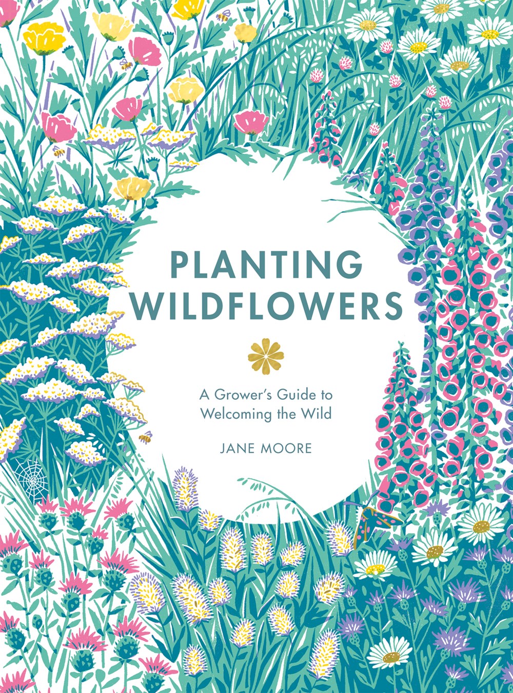 Planting Wildflowers Hardcover