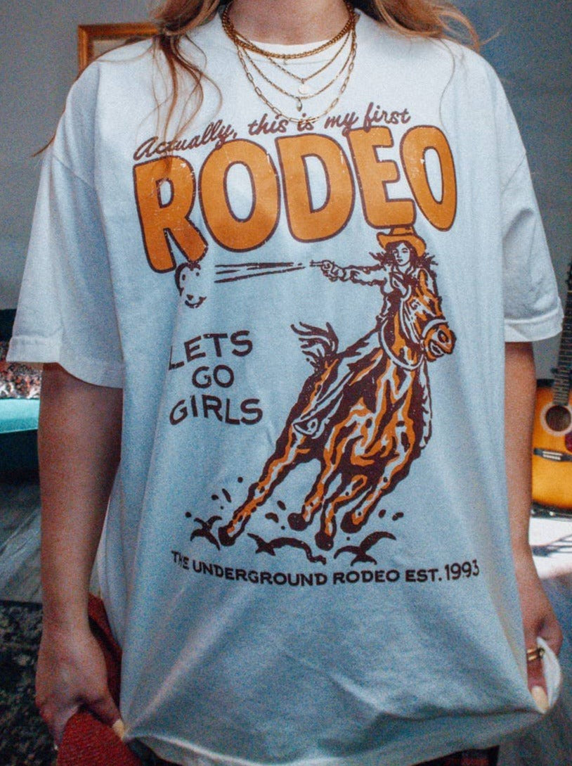 This is My First Rodeo Oversized TShirt