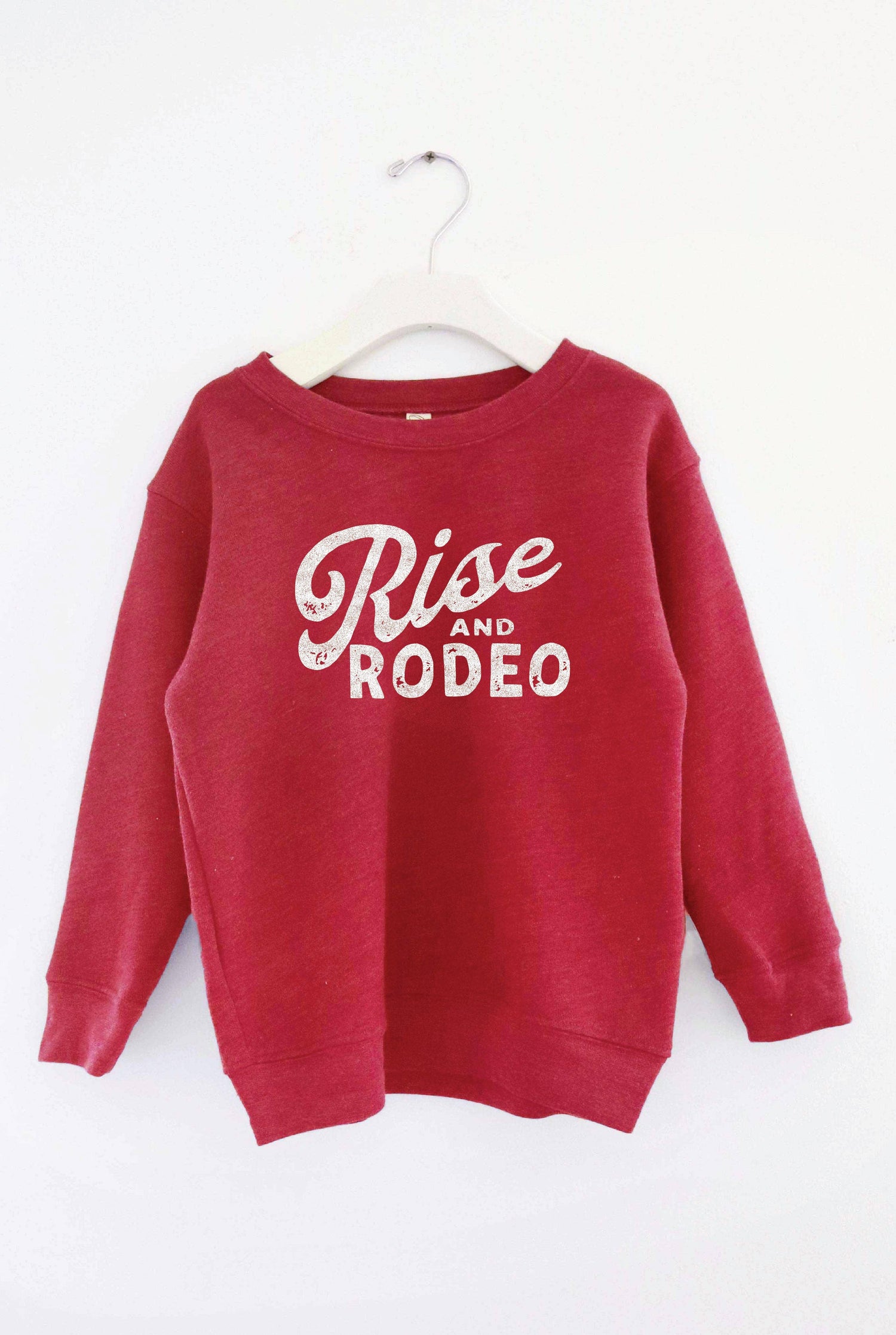 Rise and Rodeo Toddler Sweatshirt