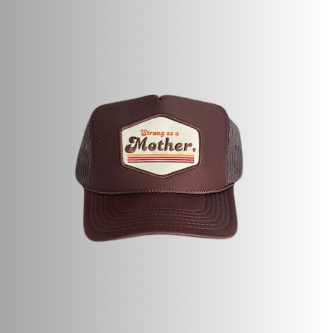 RETRO Strong as a Mother Patch Hat in Mocha